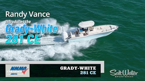 April 2023 - Grady-White <em>281 CE</em> walk-through by Randy Vance