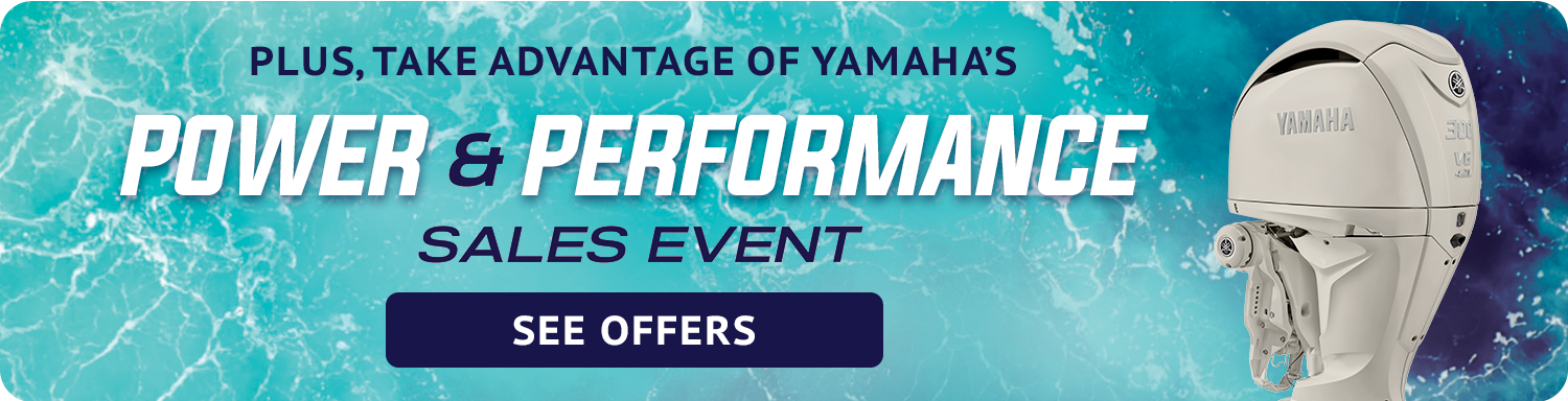 Graphic button with text reading "Plus, take advantage of Yamaha's Power and Performance Sales Event - See Offers"